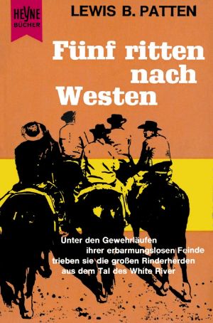 [Heyne Western TB 2003] • Fünf ritten nach Westen